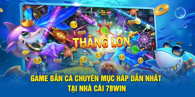 Những đặc điểm nổi bật và có sức hấp dẫn của trò chơi