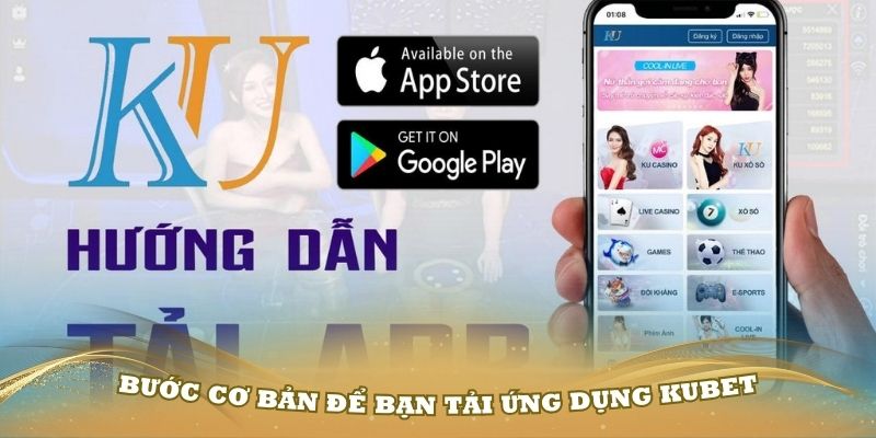 Một số bước cơ bản để bạn tải ứng dụng về điện thoại